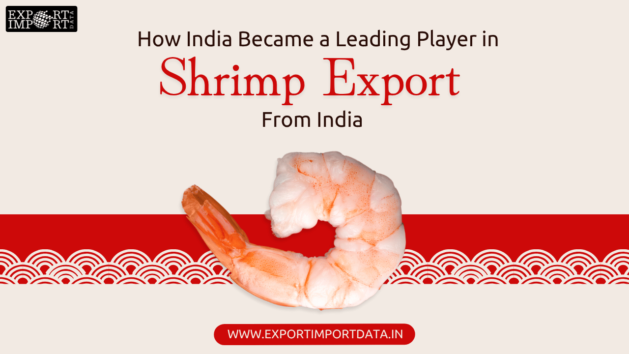 Shrimp Export from India