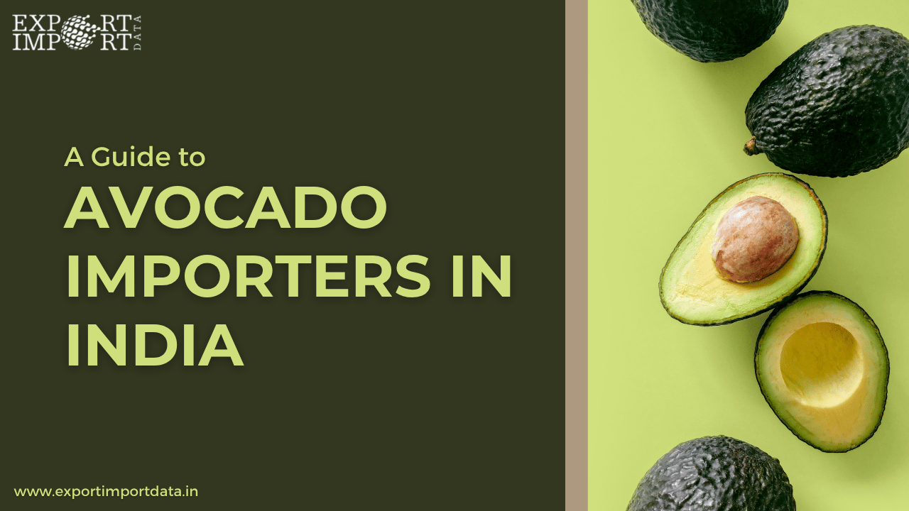 Avocado importers in India
