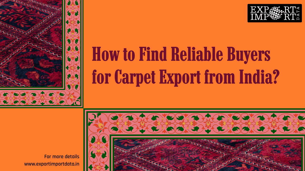Carpet export from India