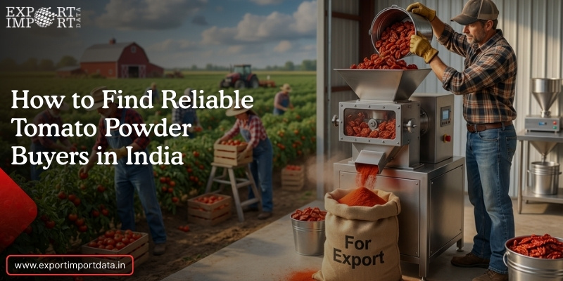 How to Find Reliable Tomato Powder Buyers in India